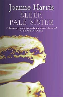 Sleep, Pale Sister by Jonne Harris