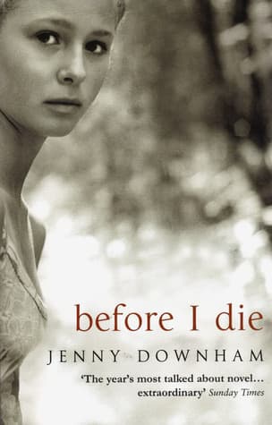 Before I Die by Jenny Downham