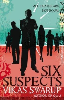 six suspects by Vikas Swarup