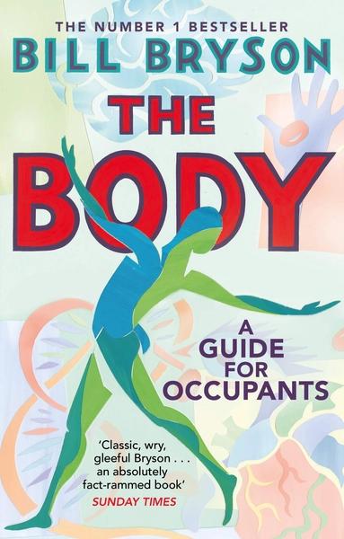 The Body by Bill Bryson