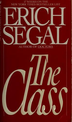 The Class by Erich Segal