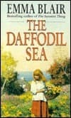The Daffodil Sea by Emma Blair