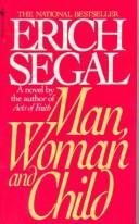 Man, Woman and Child by Erich Segal