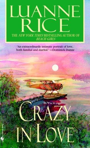 Crazy in Love by Anne Rice