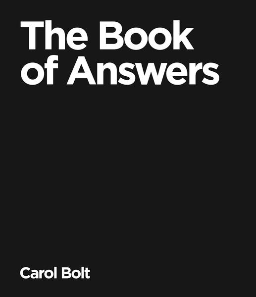 The Book of Answers by Carol Bolt
