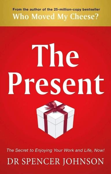 The Present by Spencer Johnson