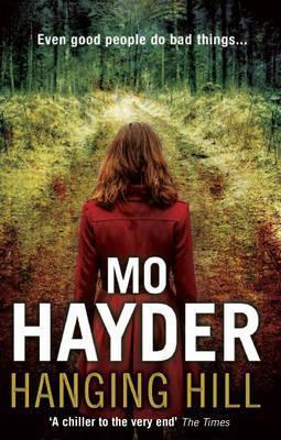 Hanging Hill by Mo Hayder