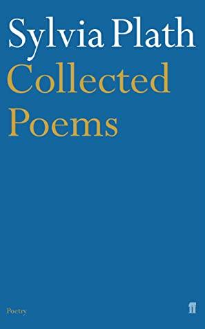 Collected Poems by Sylvia Plath