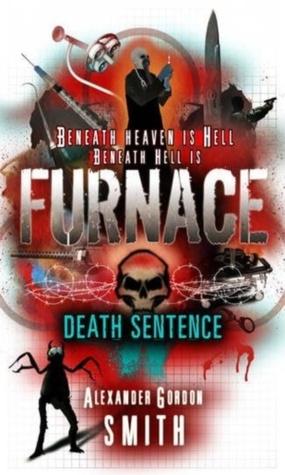 Death Sentence by Alexander Gordon Smith