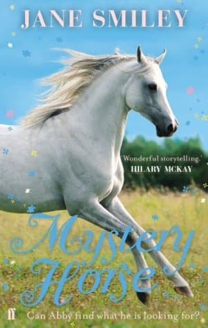 Mystery Horse by Jane Smiley