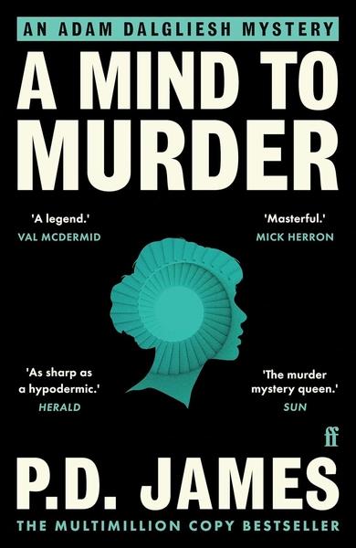 A Mind to Murder by P D  James