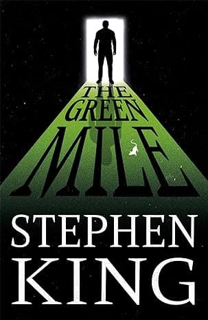 The Green Mile by Stephen King
