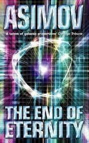 The End of Eternity by Isaac Asimov