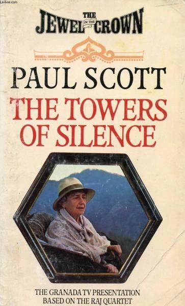 The Towers of Silence by Paul Scott