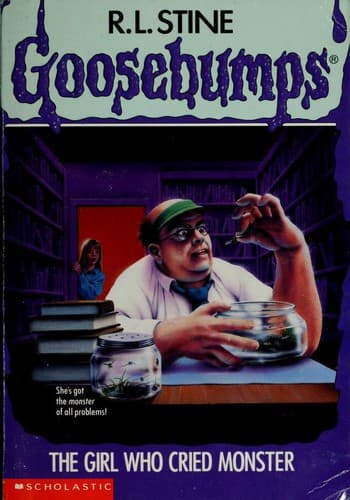 The Girl who Cried Monster by R.L.Stine