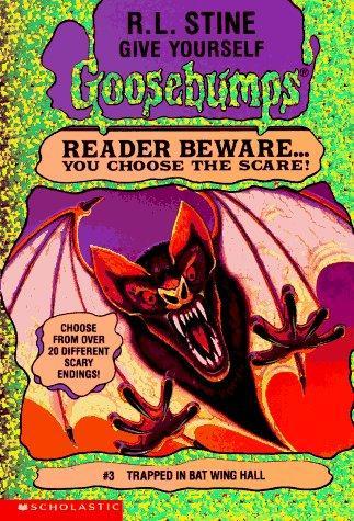 Trapped in Bat Wing Hall by R.L.Stine