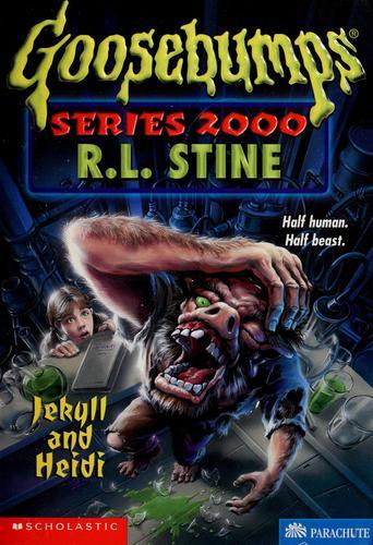 Jekyll and Heidi by R.L.Stine