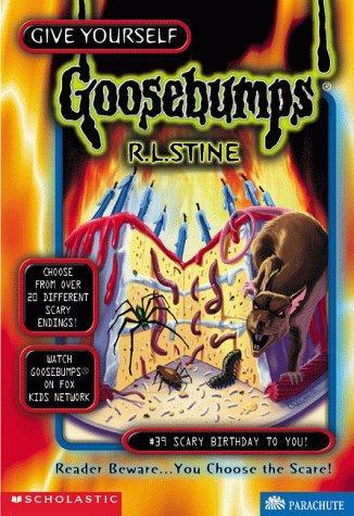 Scary birthday to you! by R.L.Stine
