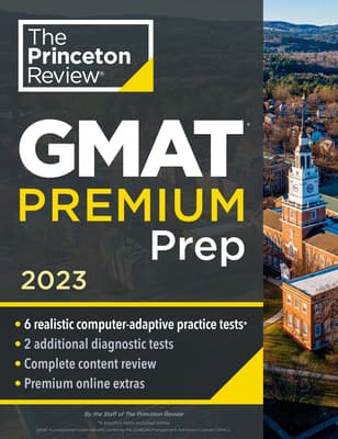 Princeton Review GMAT Premium Prep 2023 by The Princeton The Princeton Review