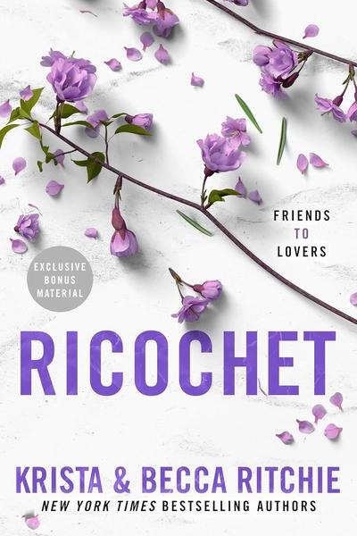 Ricochet by Krista Ritchie, Becca Ritchie