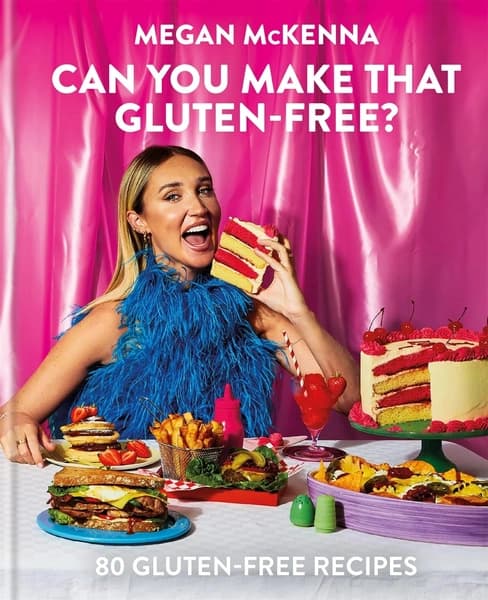 Can You Make That Gluten-Free? by Megan McKenna