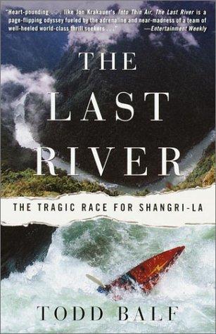 The Last River by Todd Balf