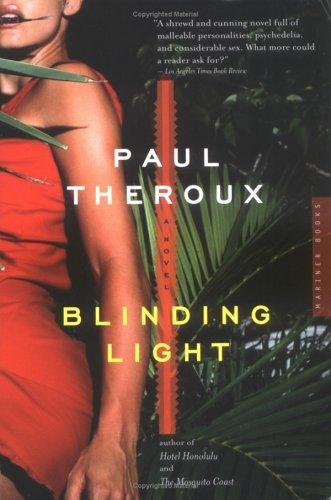 Blinding Light by Paul Theroux
