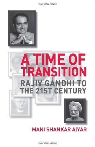 A Time of Transition by Mani Shankar Aiyar