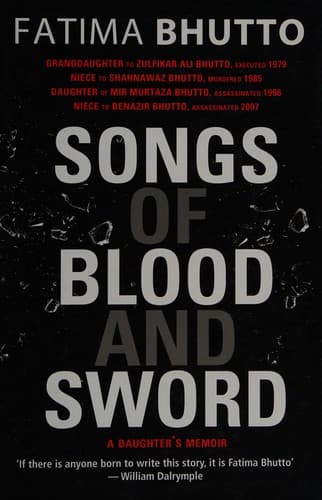 Songs Of Blood And Sword by Fatima Bhutto