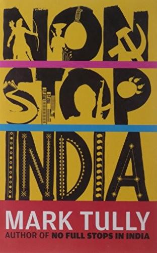 Non stop india by Mark Tully