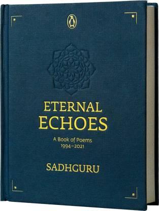 Eternal Echoes by Sadhguru