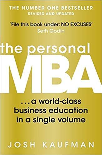 The Personal MBA by Josh Kaufman