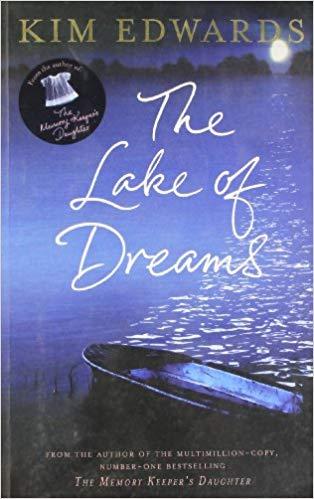 The lake of dreams by Kim Edwards