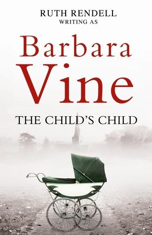 THe Child's Child by Barbara Vine