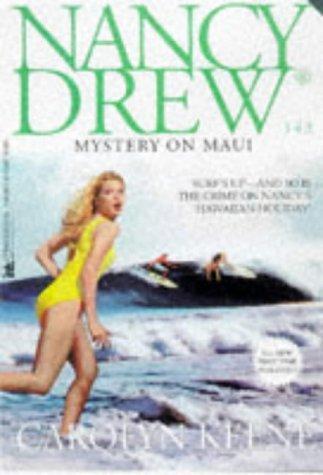 Mystery on maui by Carolyn Keene