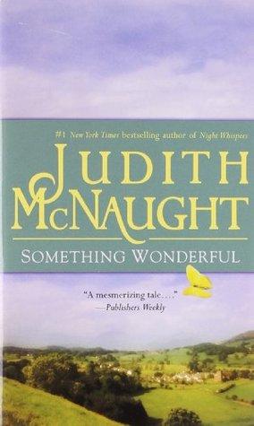 Something Wonderful by Judith Mcnaught