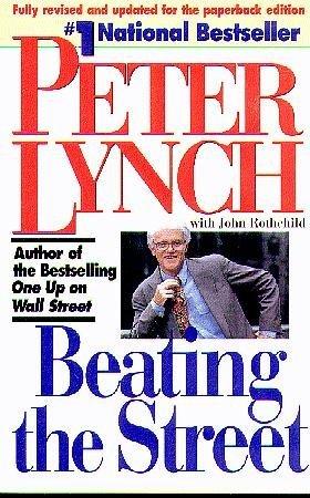 Beating the Street by Peter Lynch, John Rothchild