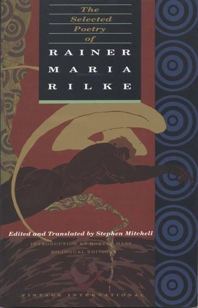 The Selected Poetry of Rainer Maria Rilke by Rainer Maria Rilke