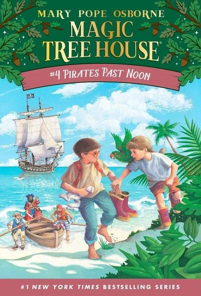 Magic Tree House: Pirates Past Noon by Mary Pope Osborne
