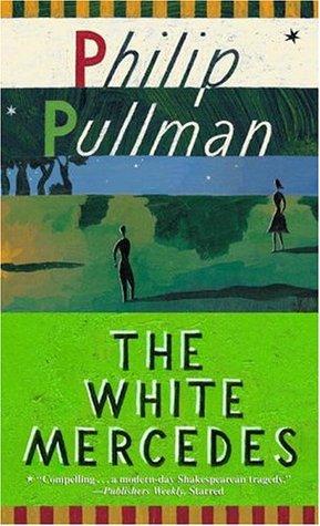 The white mercedes by Philip Paullman