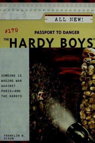 Passport to Danger by Franklin W. Dixon, Jeff Walker