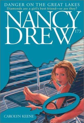 Nancy Drew- Danger on the great lakes by Carolyn Keene