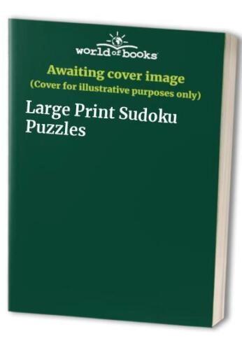 Large Print Sudoku Puzzles  1 & 2 by Unassigned