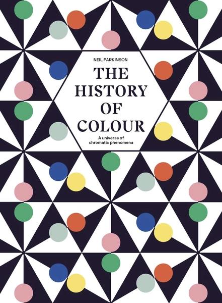 The History of Colour by Neil Parkinson
