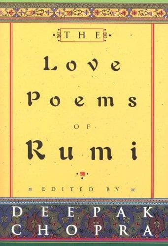 The Love Poems of Rumi by Chopra Deepak