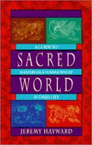 A guide to sacred world by Jeremy Hayward