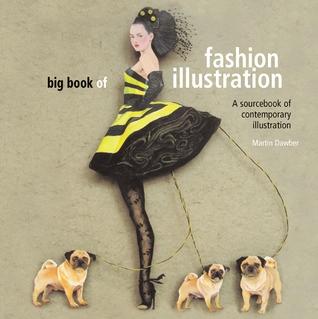 The Big Book of Fashion Illustration by Martin Dawber