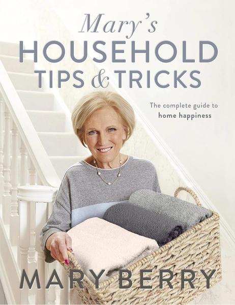 Mary's Household Tips and Tricks by Mary Berry