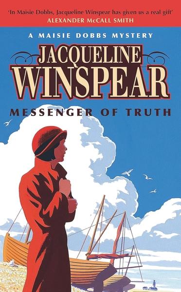 Messenger of Truth by Jacqueline Winspear