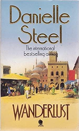 Wanderlust by Danielle Steel